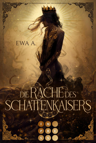Ewa A.: Die Rache des Schattenkaisers