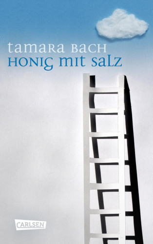 Tamara Bach: Honig mit Salz