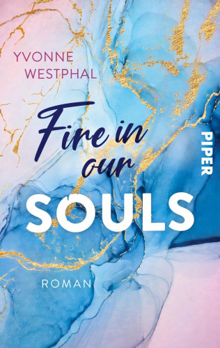 Yvonne Westphal: Fire in our Souls