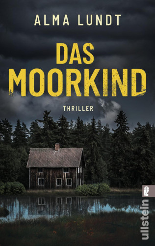 Alma Lundt: Das Moorkind