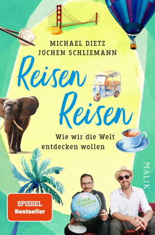 Michael Dietz, Jochen Schliemann: Reisen Reisen