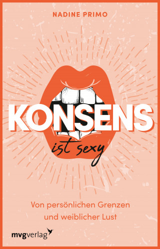 Nadine Primo: Konsens ist sexy