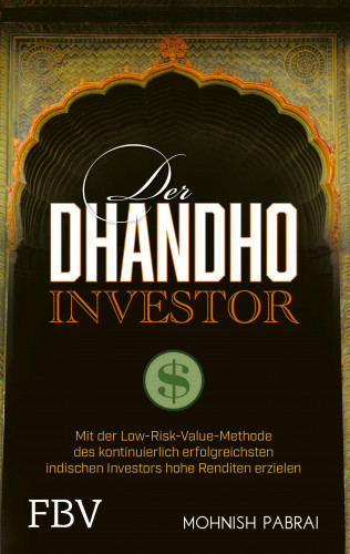 Mohnish Pabrai: Der Dhandho-Investor