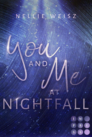 Nellie Weisz: Hollywood Dreams 2: You and me at Nightfall