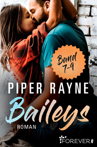 Piper Rayne: Baileys Band 7-9