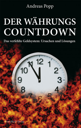 Andreas Popp: Der Währungscountdown