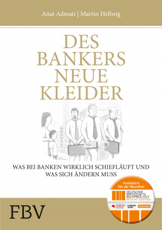 Martin Hellwig, Anat Admati: Des Bankers neue Kleider