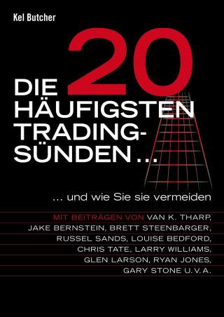 Kel Butcher: Die 20 häufigsten Tradingsünden...
