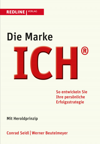 Werner Beutelmeyer, Conrad Seidl: Die Marke ICH
