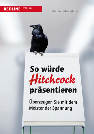 Michael Moesslang: So würde Hitchcock präsentieren