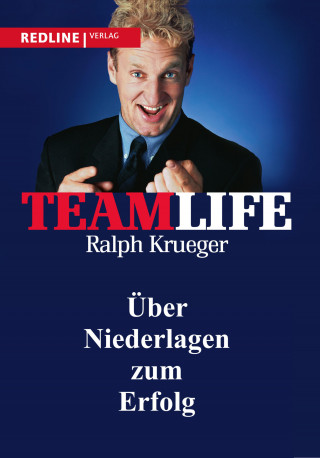 Ralph Krueger: Teamlife