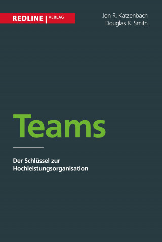 Jon Katzenbach, Douglas Smith: Teams