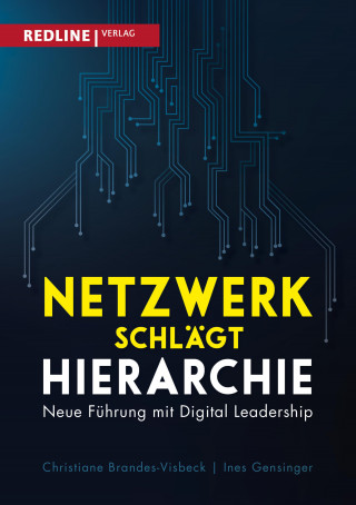 Christiane Brandes-Visbeck, Ines Gensinger: Netzwerk schlägt Hierarchie