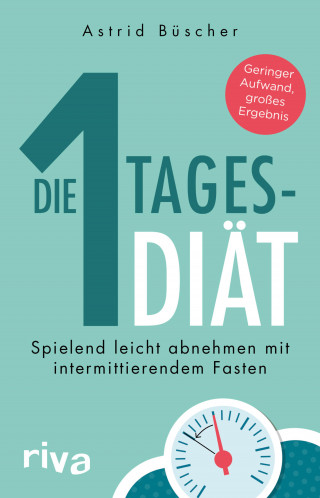 Astrid Büscher: Die 1-Tages-Diät