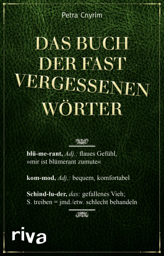 Petra Cnyrim: Das Buch der fast vergessenen Wörter