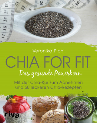 Veronika Pichl: Chia for fit