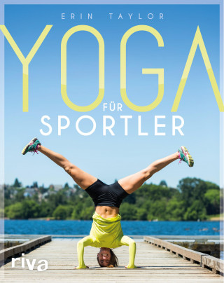 Erin Taylor: Yoga für Sportler