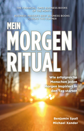 Benjamin Spall, Michael Xander: Mein Morgen-Ritual