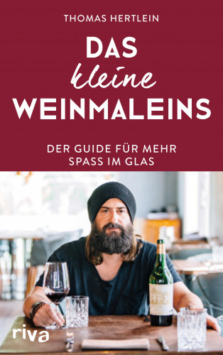 Thomas Hertlein: Das kleine Weinmaleins