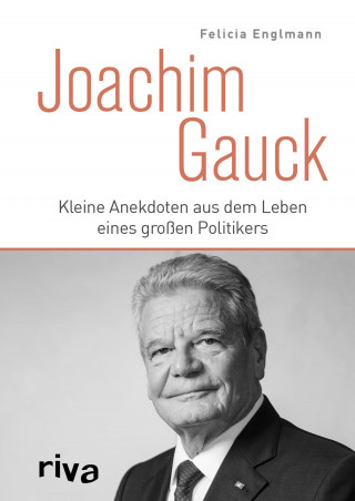 Felicia Englmann: Joachim Gauck