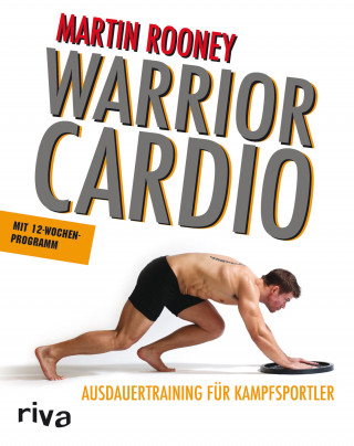 Martin Rooney: Warrior Cardio