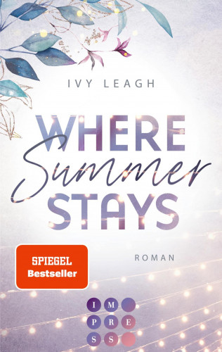 Ivy Leagh: Where Summer Stays (Festival-Serie 1)