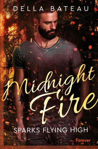Della Bateau: Midnight Fire
