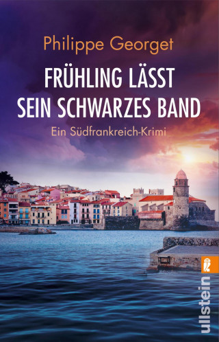 Philippe Georget: Frühling lässt sein schwarzes Band