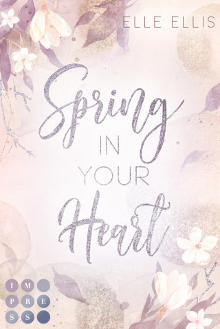 Elle Ellis: Spring In Your Heart (Cosy Island 2)
