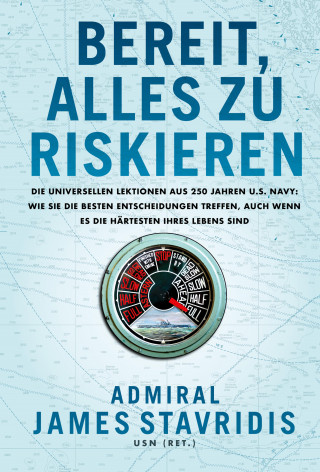 James Stavridis: Bereit, alles zu riskieren