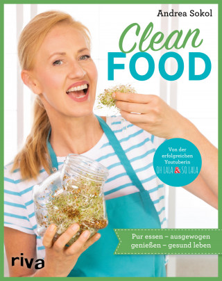 Andrea Sokol: Clean Food