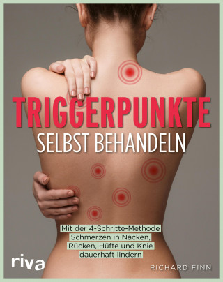 Richard Finn: Triggerpunkte selbst behandeln