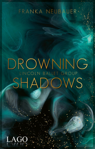 Franka Neubauer: Drowning Shadows