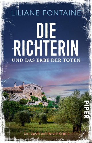 Liliane Fontaine: Die Richterin und das Erbe der Toten