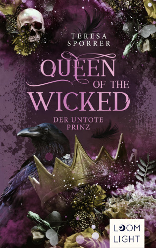 Teresa Sporrer: Queen of the Wicked 2: Der untote Prinz