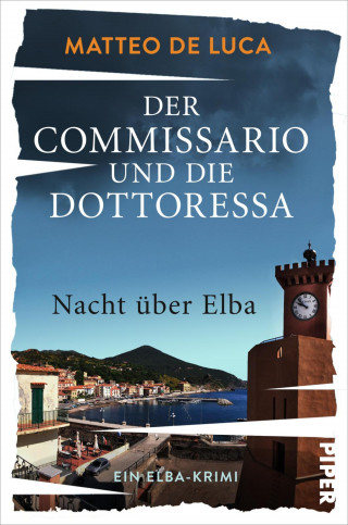 Matteo De Luca: Der Commissario und die Dottoressa – Nacht über Elba