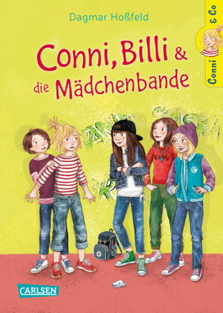 Dagmar Hoßfeld: Conni & Co 5: Conni, Billi und die Mädchenbande