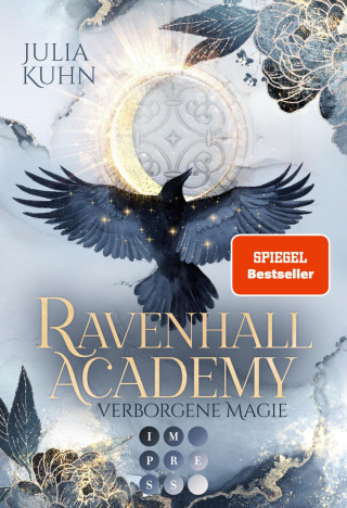 Julia Kuhn: Ravenhall Academy 1: Verborgene Magie