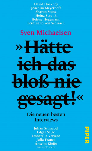 Sven Michaelsen: »Hätte ich das bloß nie gesagt!«