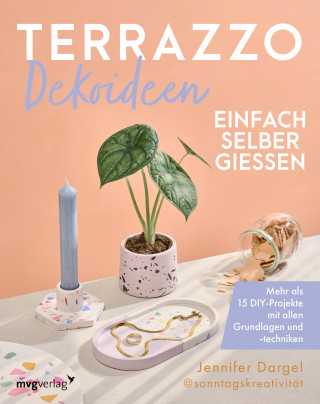 Jennifer Dargel: Terrazzo-Dekoideen einfach selber gießen