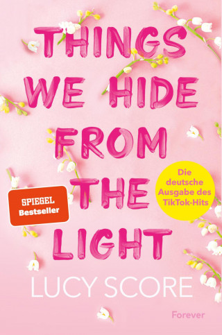 Lucy Score: Things We Hide From The Light