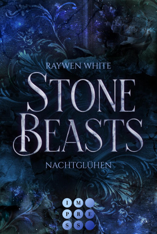 Raywen White: Stone Beasts 2: Nachtglühen