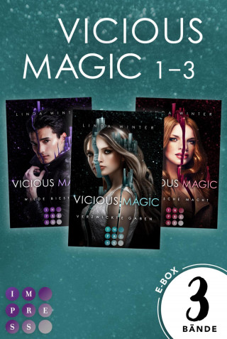 Linda Winter: Vicious Magic: Sammelband der aufregenden Urban-Fantasy-Trilogie »Vicious Magic«