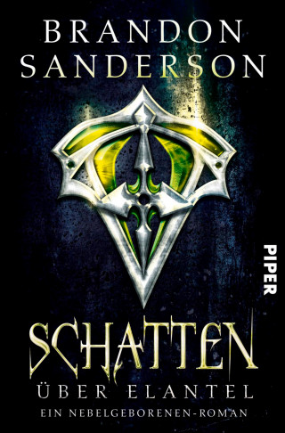 Brandon Sanderson: Schatten über Elantel
