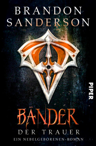 Brandon Sanderson: Bänder der Trauer