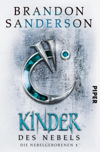 Brandon Sanderson: Kinder des Nebels