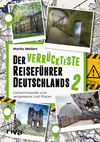 Moritz Wollert: Der verrückteste Reiseführer Deutschlands 2