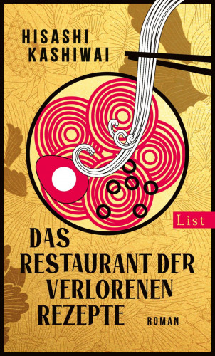 Hisashi Kashiwai: Das Restaurant der verlorenen Rezepte