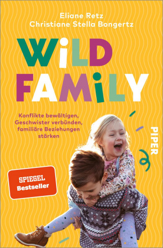 Eliane Retz, Christiane Stella Bongertz: Wild Family
