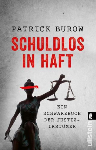 Patrick Burow: Schuldlos in Haft